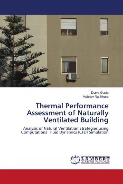 Thermal Performance Assessment of Naturally Ventilated Building