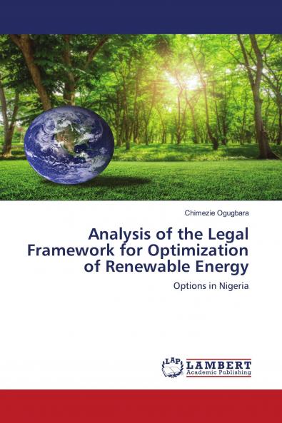 Analysis of the Legal Framework for Optimization of Renewable Energy