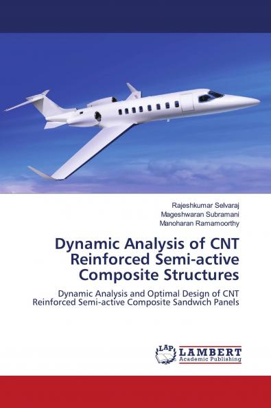 Dynamic Analysis of CNT Reinforced Semi-active Composite Structures