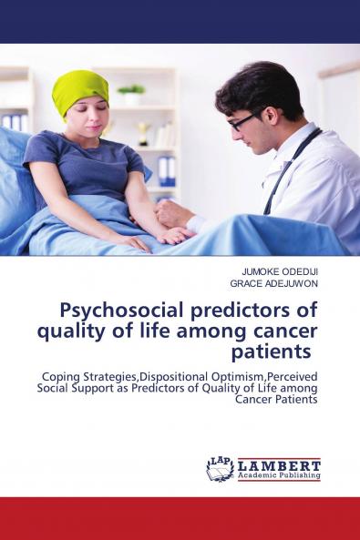 Psychosocial predictors of quality of life among cancer patients