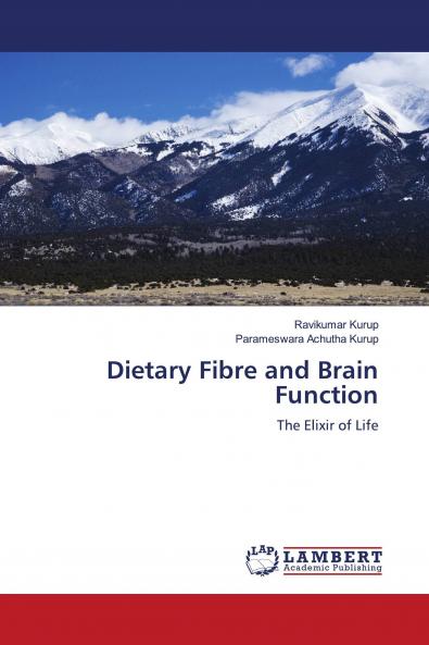 Dietary Fibre and Brain Function