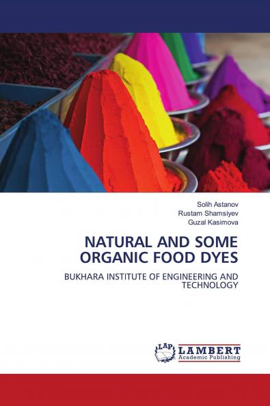 NATURAL AND SOME ORGANIC FOOD DYES