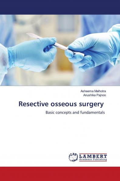 Resective osseous surgery