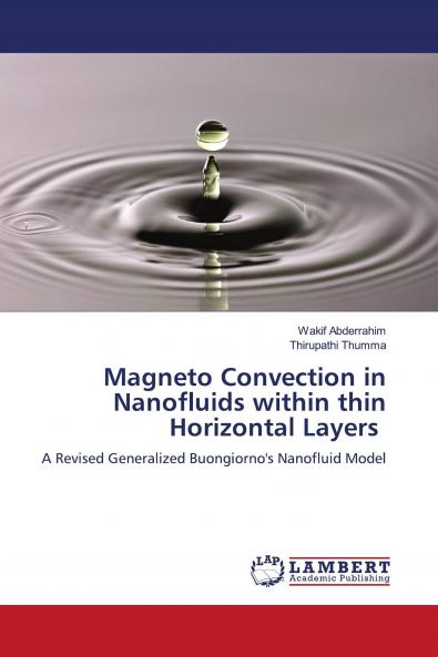 Magneto Convection in Nanofluids within thin Horizontal Layers