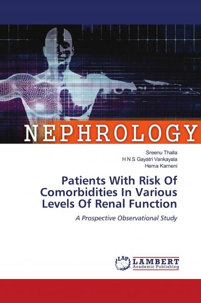 Patients With Risk Of Comorbidities In Various Levels Of Renal Function