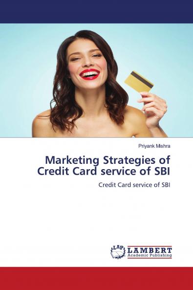 Marketing Strategies of Credit Card service of SBI