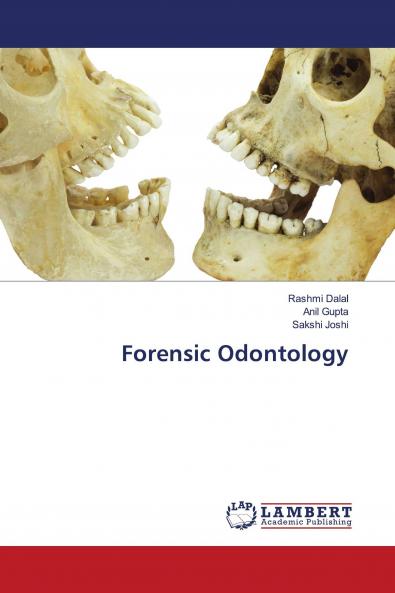 Forensic Odontology
