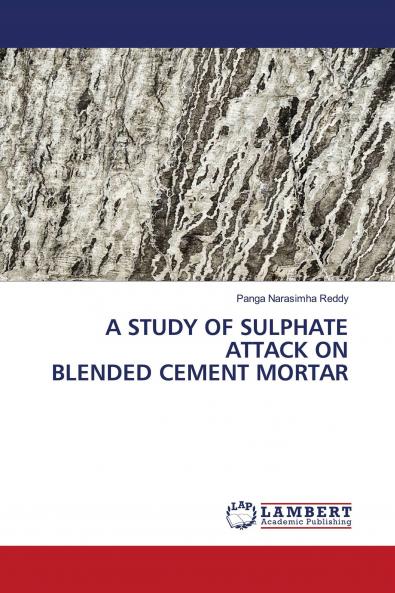 A STUDY OF SULPHATE ATTACK ON BLENDED CEMENT MORTAR