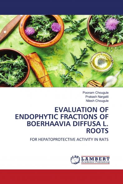 EVALUATION OF ENDOPHYTIC FRACTIONS OF BOERHAAVIA DIFFUSA L. ROOTS