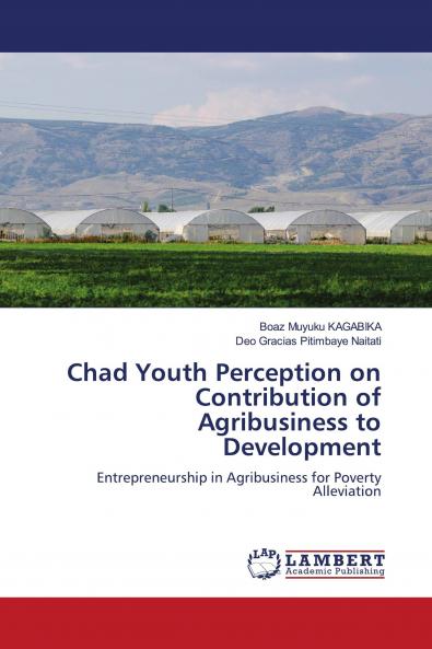Chad Youth Perception on Contribution of Agribusiness to Development
