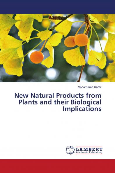 New Natural Products from Plants and their Biological Implications
