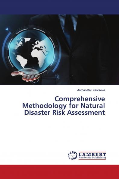 Comprehensive Methodology for Natural Disaster Risk Assessment