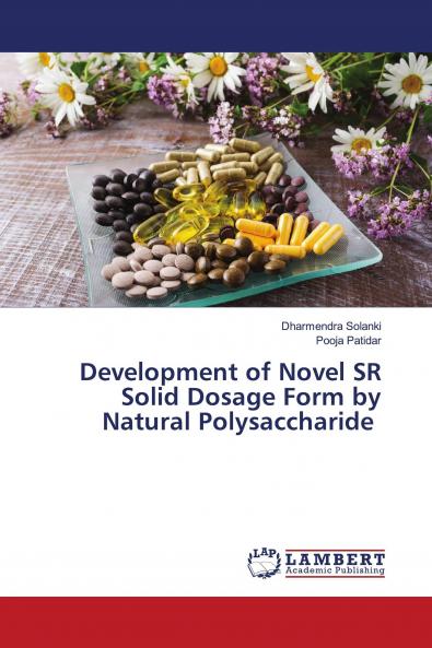 Development of Novel SR Solid Dosage Form by Natural Polysaccharide