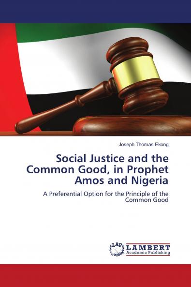 Social Justice and the Common Good in Prophet Amos and Nigeria