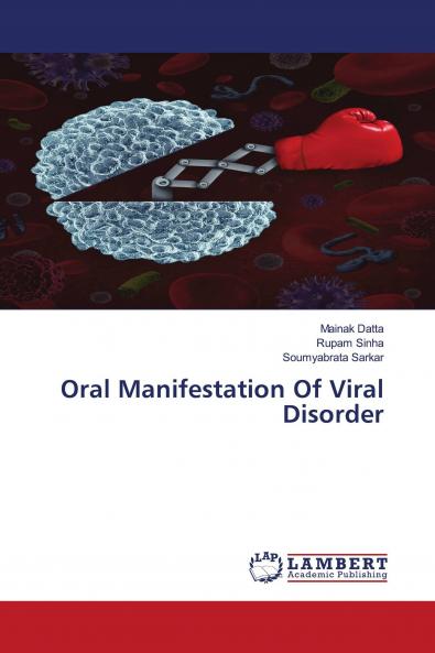 Oral Manifestation Of Viral Disorder