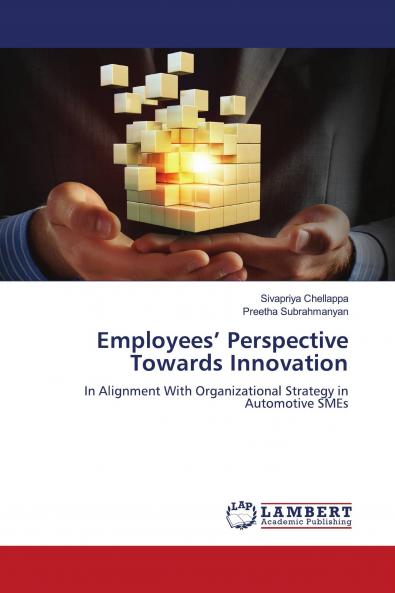 Employees��� Perspective Towards Innovation