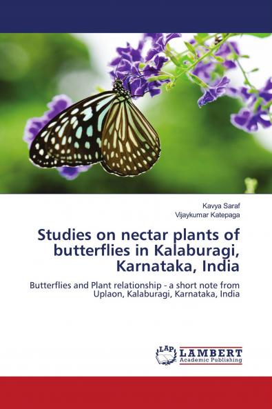 Studies on nectar plants of butterflies in Kalaburagi Karnataka India