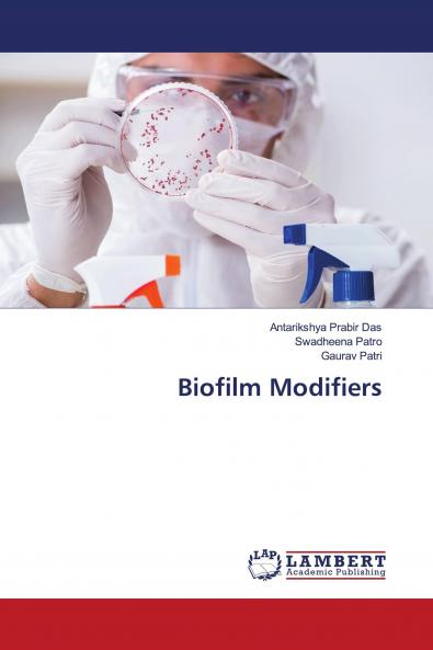 Biofilm Modifiers