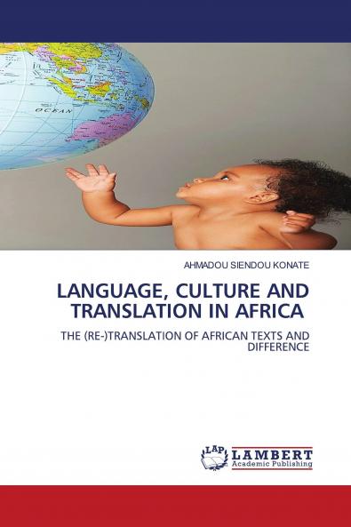 LANGUAGE CULTURE AND TRANSLATION IN AFRICA