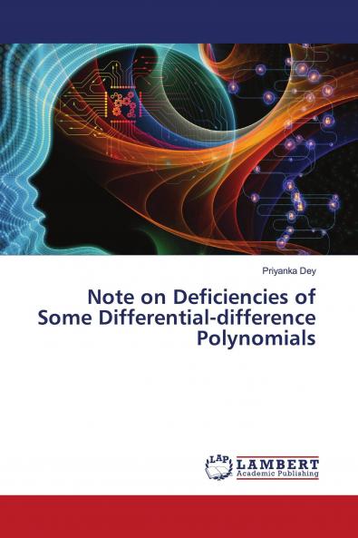 Note on Deficiencies of Some Differential-difference Polynomials