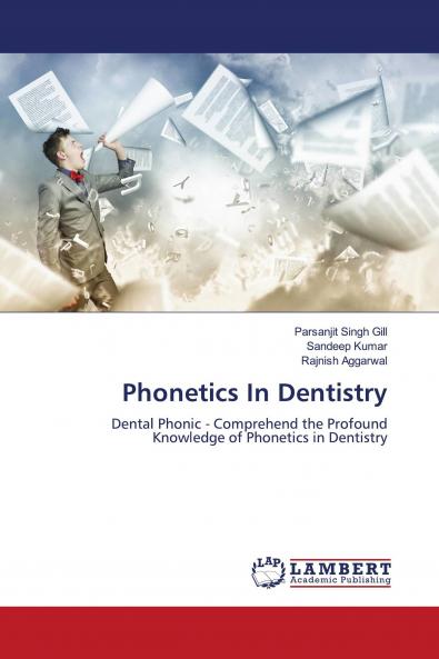 Phonetics In Dentistry