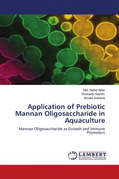 Application of Prebiotic Mannan Oligosaccharide in Aquaculture