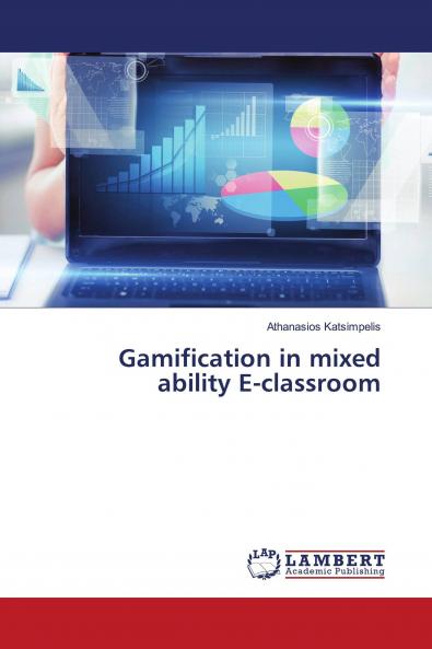 Gamification in mixed ability E-classroom