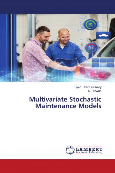 Multivariate Stochastic Maintenance Models