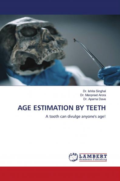 AGE ESTIMATION BY TEETH