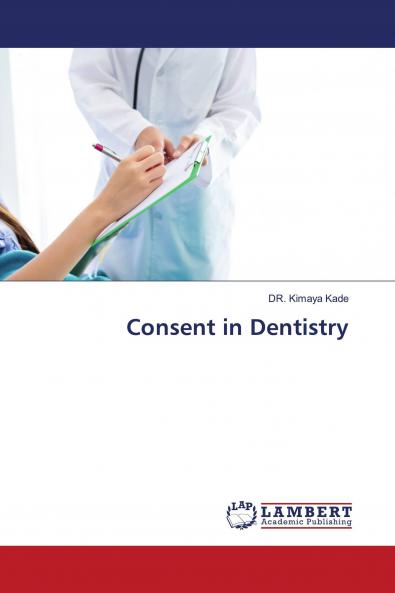 Consent in Dentistry