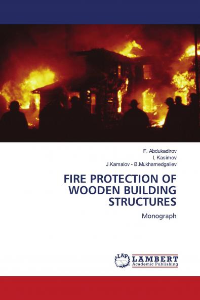 FIRE PROTECTION OF WOODEN BUILDING STRUCTURES