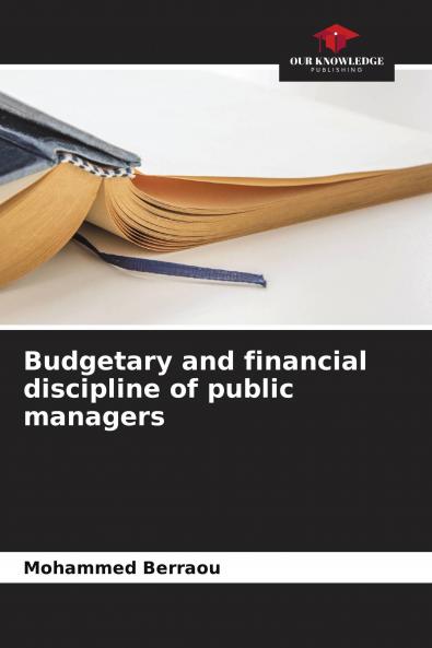 Budgetary and financial discipline of public managers