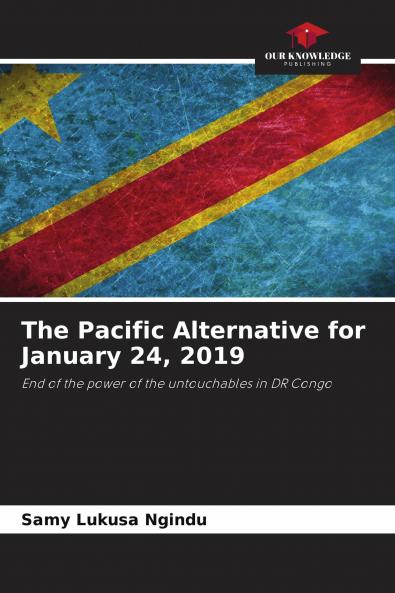 The Pacific Alternative for January 24 2019