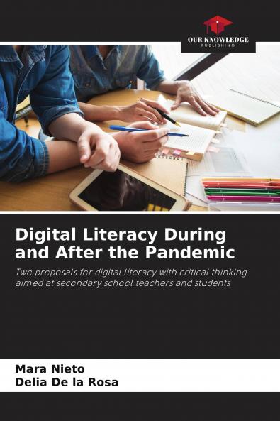 Digital Literacy During and After the Pandemic