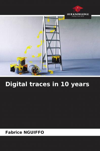 Digital traces in 10 years