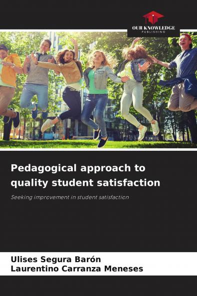 Pedagogical approach to quality student satisfaction