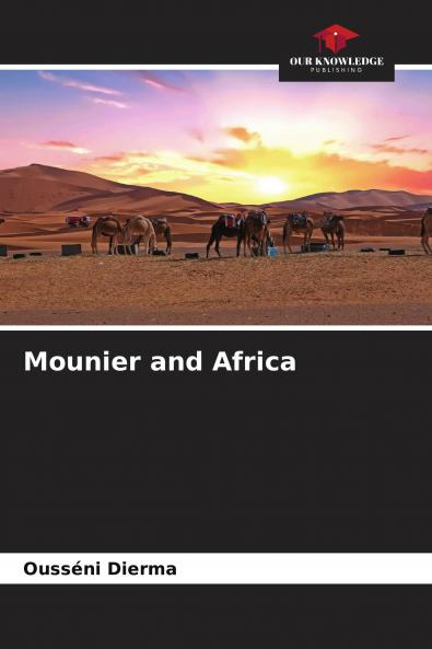 Mounier and Africa