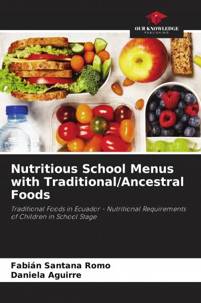 Nutritious School Menus with Traditional/Ancestral Foods