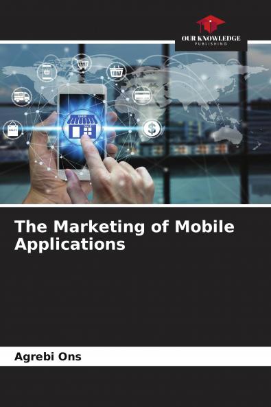 The Marketing of Mobile Applications