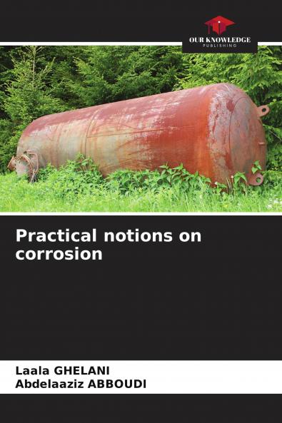 Practical notions on corrosion