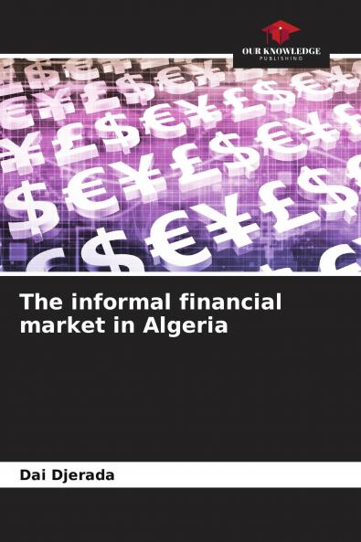 The informal financial market in Algeria