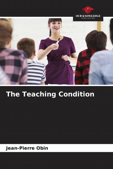The Teaching Condition