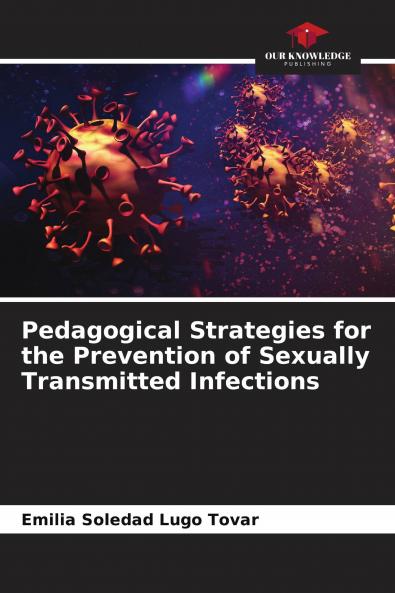 Pedagogical Strategies for the Prevention of Sexually Transmitted Infections