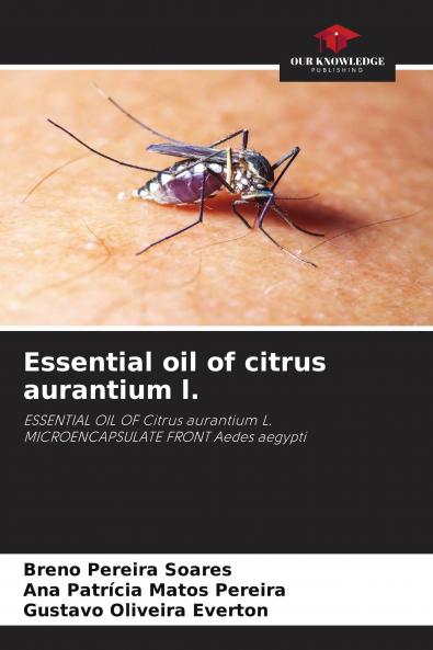 Essential oil of citrus aurantium l.