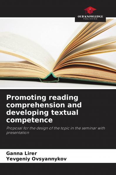 Promoting reading comprehension and developing textual competence