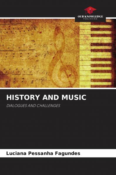 HISTORY AND MUSIC