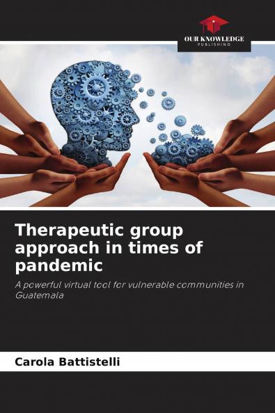 Therapeutic group approach in times of pandemic