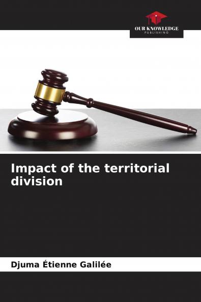 Impact of the territorial division