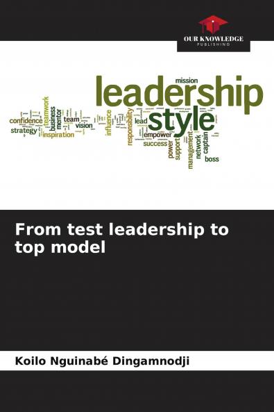 From test leadership to top model