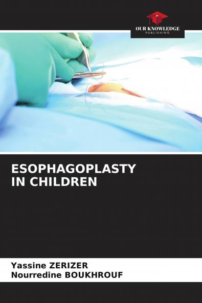 ESOPHAGOPLASTY IN CHILDREN